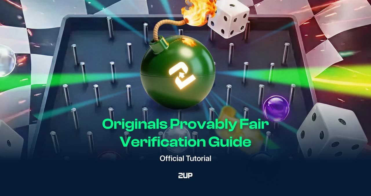 2UP Originals provably fair verification guide